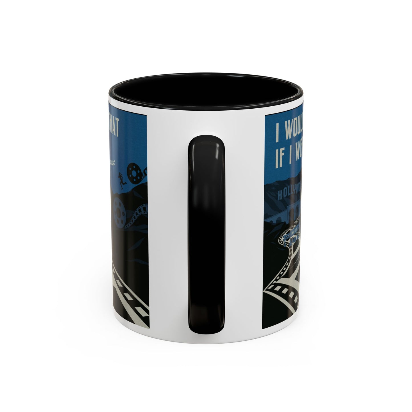 I Wouldn’t Do That If I Were You Podcast | 15oz Coffee Mug