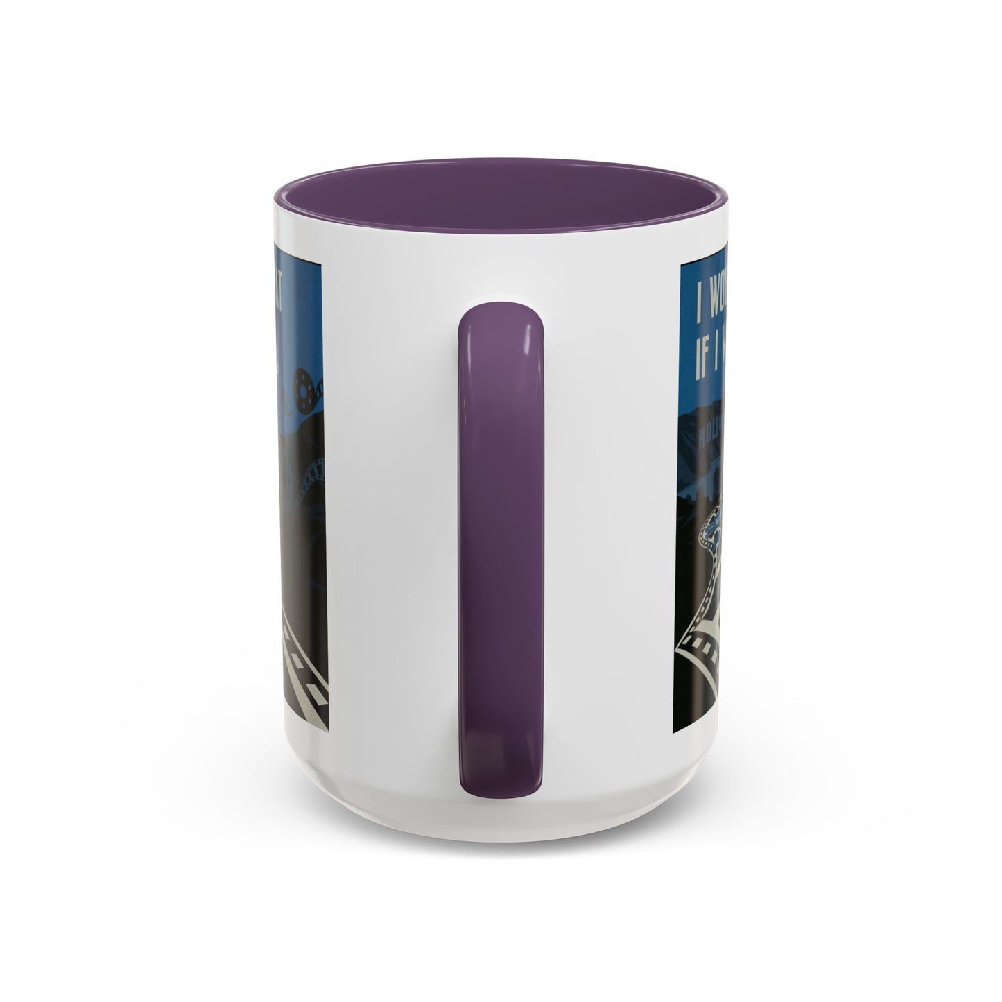 I Wouldn’t Do That If I Were You Podcast | 15oz Coffee Mug