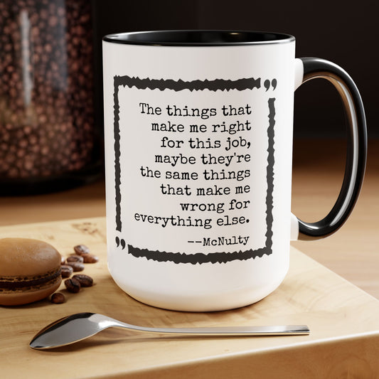 The Wire Quote Accent Mug, 15oz