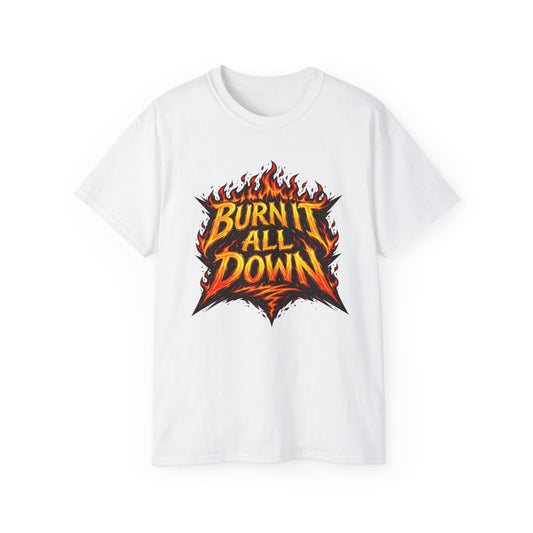 Burn It All Down Tee — Flame Graphic Cotton T‑Shirt