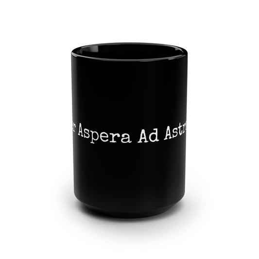 Per Aspera Ad Astra Mantra Mug