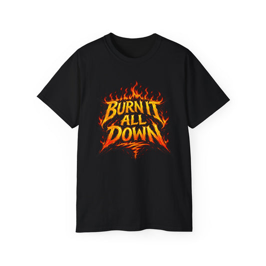 Burn It All Down Tee — Flame Graphic Cotton T‑Shirt